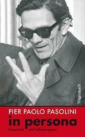 Pier Paolo Pasolini In Persona | Buch | 9783803137166
