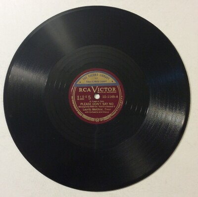 RCA Victor M990 Disc 10-1149 LAURITZ MELCHIOR: Please Don't Say No
