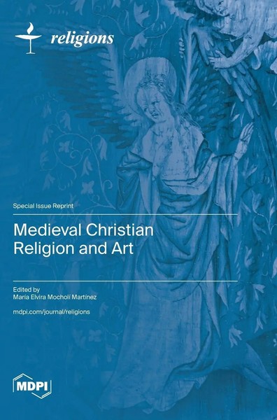 Medieval Christian Religion And Art | Buch | Englisch (2024) | Mdpi AG-image
