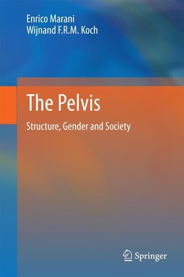 The Pelvis Wijnand F. R. M. Koch