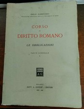 Corso di Diritto Romano - Le Obbligazioni. Parte Generale I  - E. Albertario