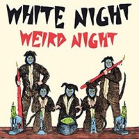 White Night - Weird Night - Vinyl Record - F600Z