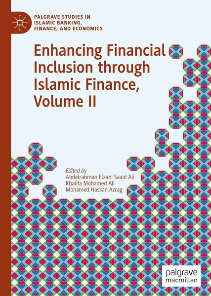Enhancing Financial Inclusion Through Islamic Finance, Volume Ii Abdelrahman Elz-image