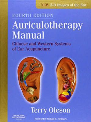 Auriculotherapy Manual: Chinese and Western Systems of  - HardBack NEW Terry Ole
