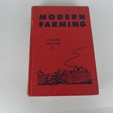 Vintage Modern Farming 2nd Edition 1956 HC Lippincott Crop Cotton Fruit Livestoc