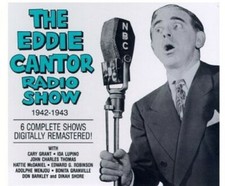 Radio Shows (1942-43) by Eddie Cantor (CD, 1995)