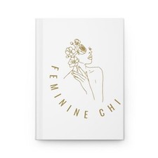 Feminine Chi.Hardcover Journal Matte