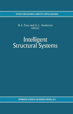 Intelligent Structural Systems by H.S. Tzou (English) Paperback Book