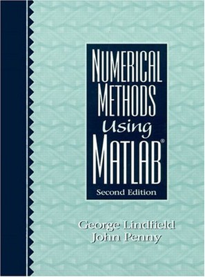 Numerical Methods Using MATLAB Paperback John, Lindfield, George