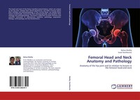 Bahaa Medlej (U. A.) | Femoral Head And Neck Anatomy And Pathology | Taschenbuch
