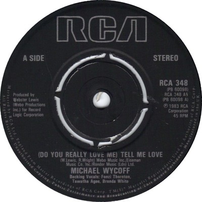 Michael Wycoff - (Do You Really Love Me) Tell Me Love  (7'', Single)