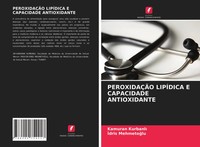 Kamuran Kurbanl¿ (U. A.) | PeroxidaÇÃO LipÍDica E Capacidade Antioxidante | Buch