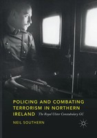 Neil Southern | Policing And Combating Terrorism In Northern Ireland | Buch | Xi