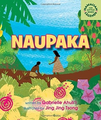 Naupaka (Hawaiian Legends for Little Ones)