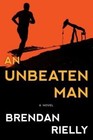 An Unbeaten Man by Brendan Rielly (Hardback, 2015)