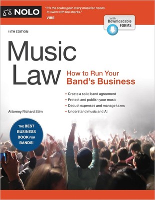 Music Law: How to Run Your Band's Business Paperback - 2024 by Richard Stim A...