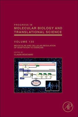 Molecular and Cellular Regulation of Adaptation to Exercise Bouchard Volume 135