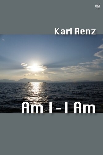 Thumbnail - Karl Renz Am I - I Am (taschenbuch)