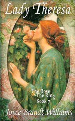 Lady Theresa (The Rose & The Ring), Williams 9781726875554 Fast Free Shipping-,