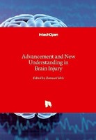 Advancement And New Understanding In Brain Injury Zamzuri Idris