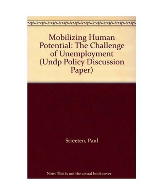 Mobilizing Human Potential: The Challenge of Unemployment 
