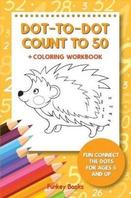 Funkey Books Dot-To-Dot Count to 50 + Coloring Workbook (Paperback) (UK IMPORT)