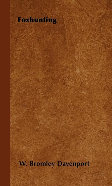 W. Bromley Davenport | Foxhunting | Buch | Englisch (2000) | Gebunden-image