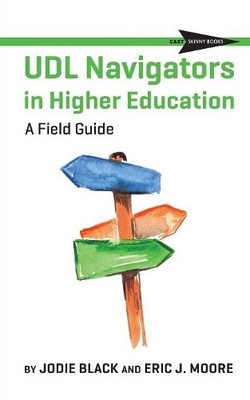Jodie Black Eric J. Moore Udl Navigators in Higher Education (Taschenbuch)