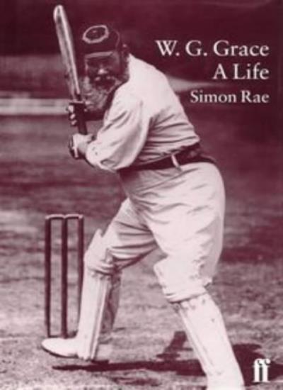 W. G. Grace: A Life-Simon Rae, 9780571178551