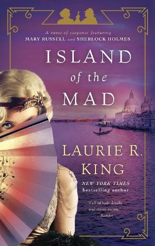 Laurie R. King Island of the Mad (Tascabile) Mary Russell and Sherlock Holmes