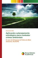 Alexsandro Bilar | Aplicando O Planejamento EstratéGico Para Combater Crimes...