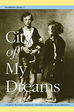 Stockholm : City of My Dreams Paperback Per Anders Fogelström