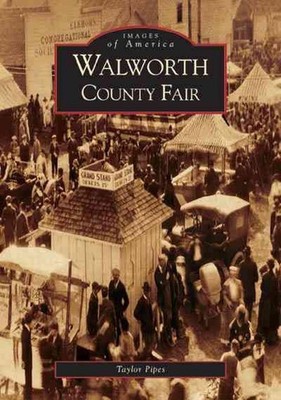 Walworth County Fair by Taylor Pipes (English) Paperback Book