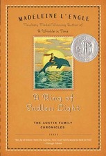 A Ring of Endless Light: The Austin Family Chronicles, Book 4 (Newbery Honor...