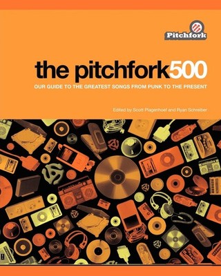 Scott Plagenhoe The Pitchfork 500:Our Guide to the Gre (Taschenbuch) (US IMPORT)