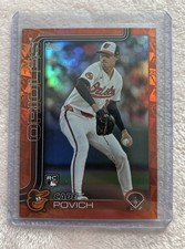 Topps 2025 Cade Povich Baltimore Orioles ROOKIE Orange  foil SPRING TRAINING /25
