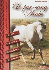 Le Pur-Sang Arabe, Philippe Gérard