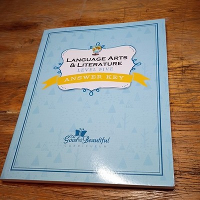 The Good & The Beautiful Language Arts Literature Level 5 Answer Key Homeschool