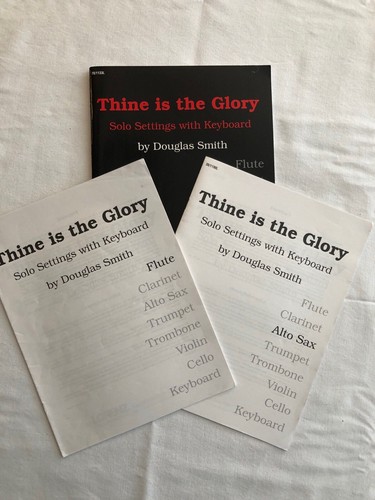 Thine is the Glory: Solo Settings with Keyboard Songbook by Douglas Smith - Picture 1 of 9