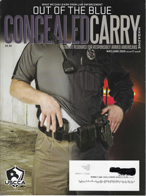 Concealed Carry Magazine May/June 2020 Law Enforcement Civilian Firearm USCCA