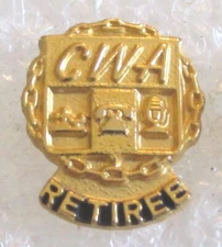 Vintage Communications Workers of America CWA Union Retiree Lapel Pin
