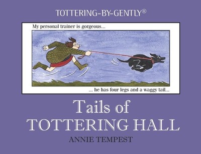 Tails of Tottering Hall by Annie Tempest (English) Hardcover Book