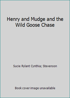Henry and Mudge and the Wild Goose Chase by Sucie Rylant Cynthia; Stevenson - 第 1/1 張圖片
