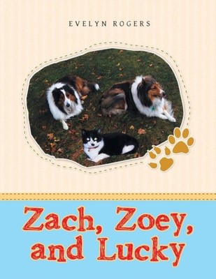 Rogers - Zach Zoey and Lucky - New paperback or softback - X555z