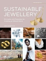 Sustainable Jewellery. Updated Edition, Jose Luis Fettolini