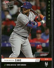2019 Topps Now Future Award Winners Robinson Cano (Base Chrome Set) Mets