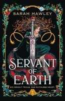 Servant Of Earth, Sarah Hawley