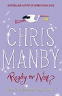 Ready or Not? by Chrissie Manby (Paperback, 2005)