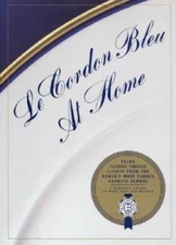 Le Cordon Bleu at Home - Hardcover By Le Cordon Bleu - GOOD