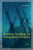 HistóRias VeríDicas De Navegadores Perdidos Heron Robledo Taschenbuch 2024